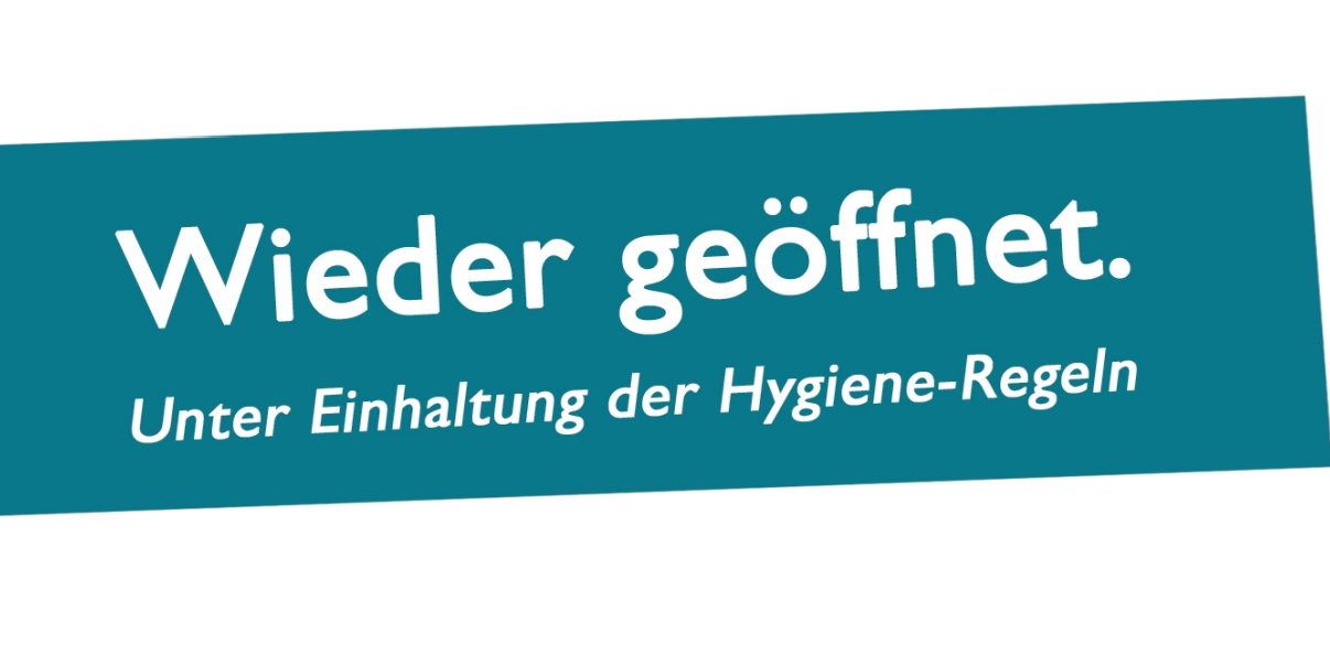 wieder_geoeffnet wieder_geoeffnet