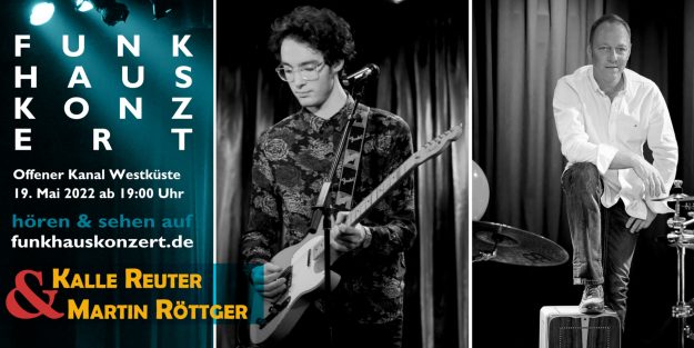 Das Funkhauskonzert Plakat von Kalle Reuter und Martin Röttger Kalle Reuter spielt mit seiner Gitarre und Martin Röttger hat seinen Fuß auf sein Cajon gestellt