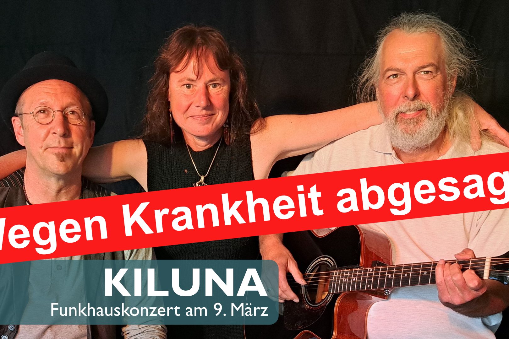 Kiluna Funkhauskonzert abgesagt