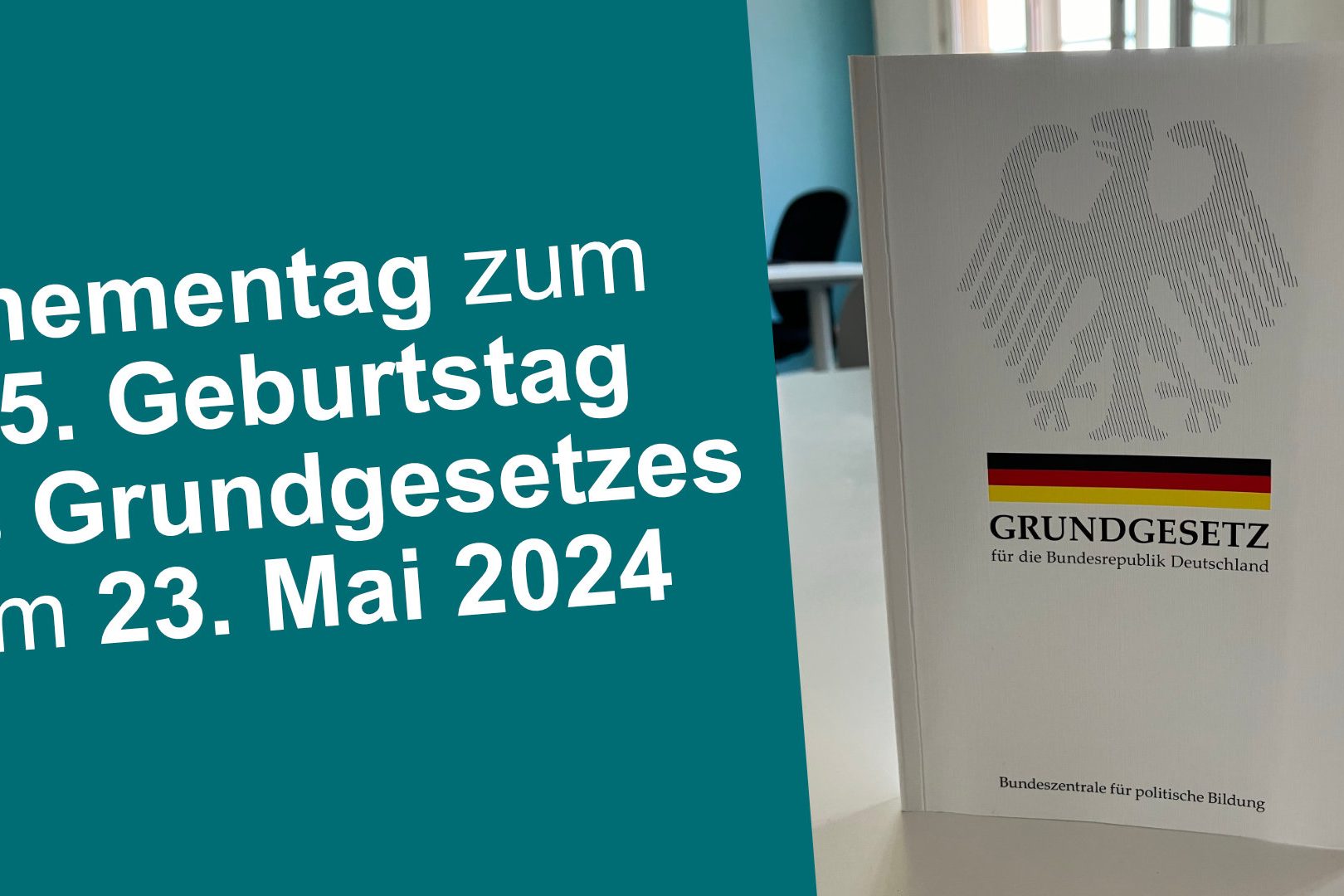 Thementag 75. Jahre Grundgesetz