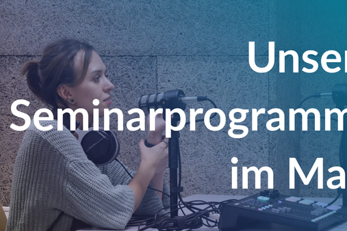 unser_seminarprogramm_im_mai_titelbild_fuer_website