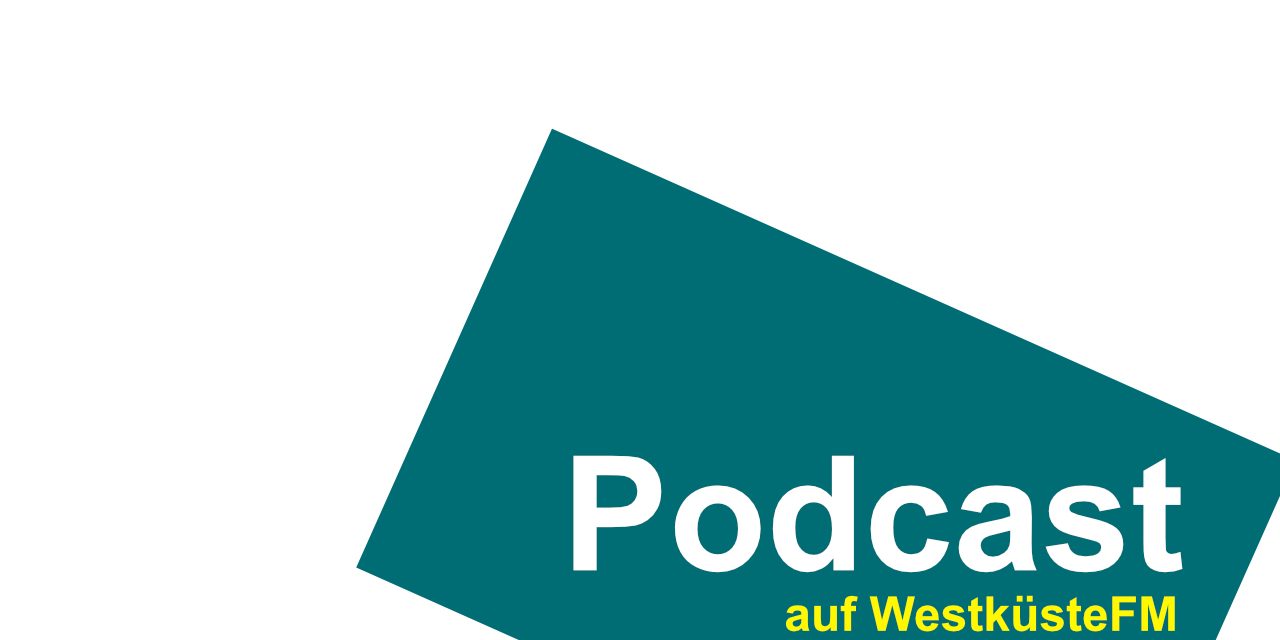 Podcast Bild WestküsteFM